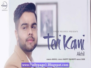 Akhil -Teri kami Lyrics | Punjabi Songs