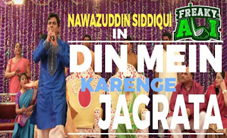 lyrics of Din Mein karenge Jagrata & English Translation  | Freaky ali