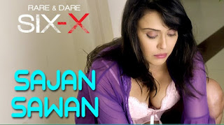 Sajan Sawan  Lyrics | Rare And Dare Six-X